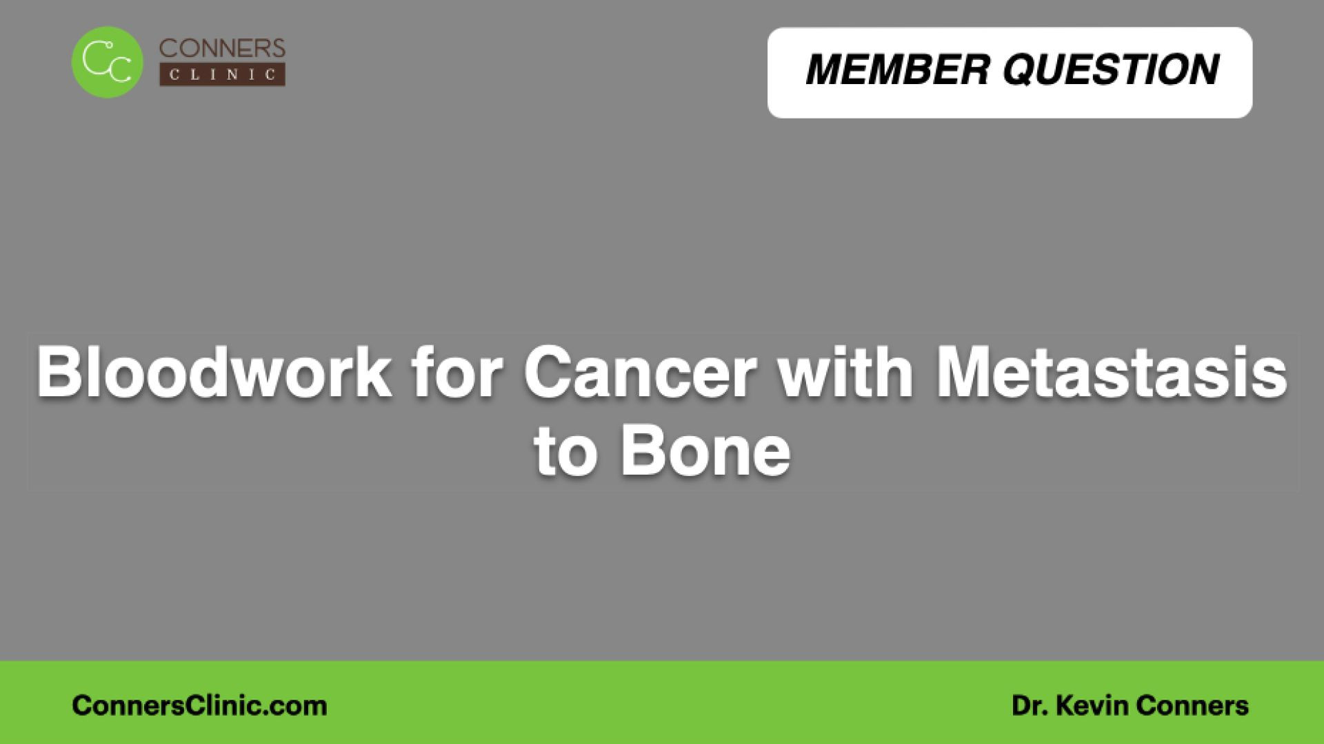 ⁣Bloodwork for Cancer with Metastasis to Bone