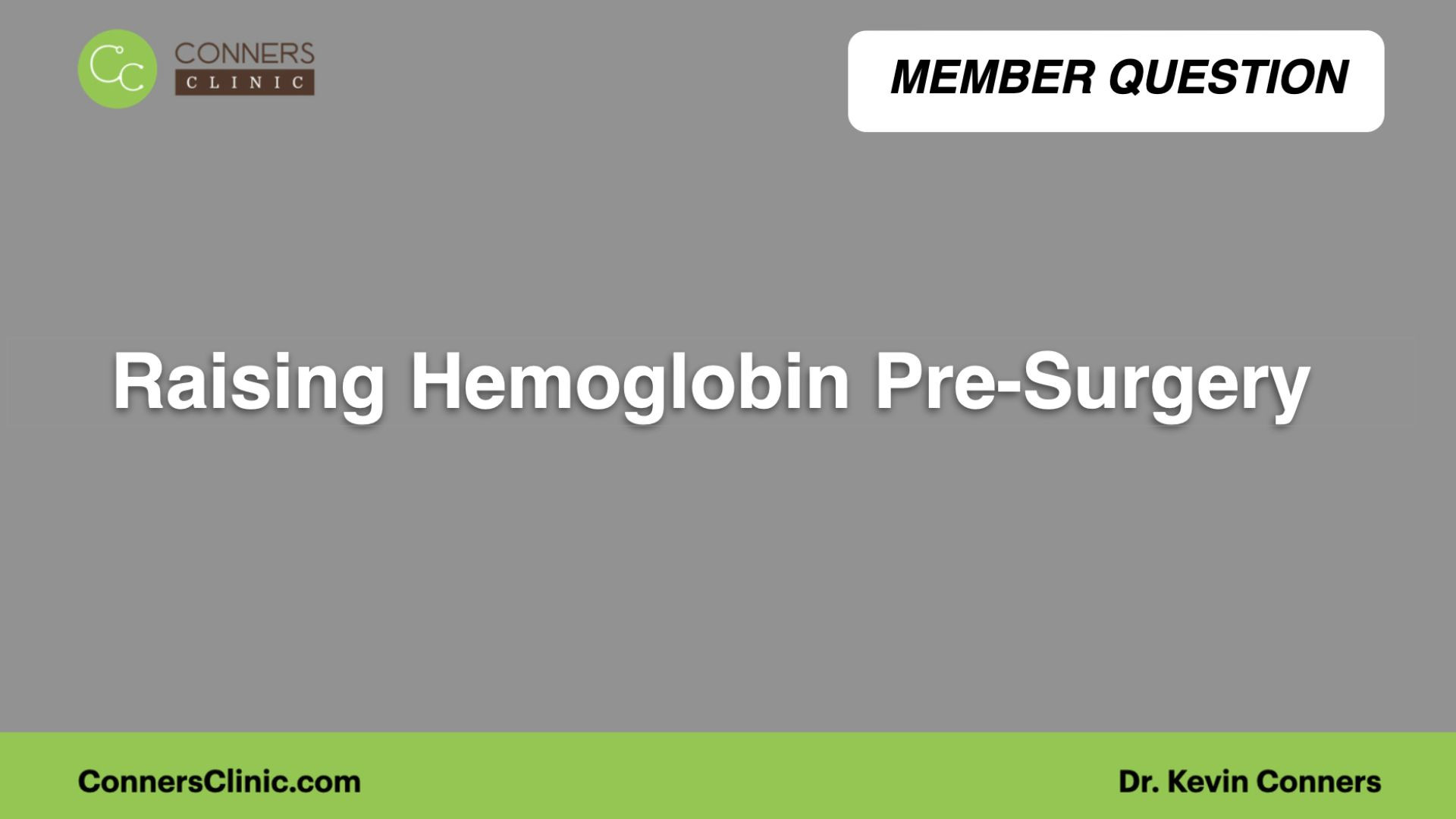 Raising Hemoglobin Pre-Surgery