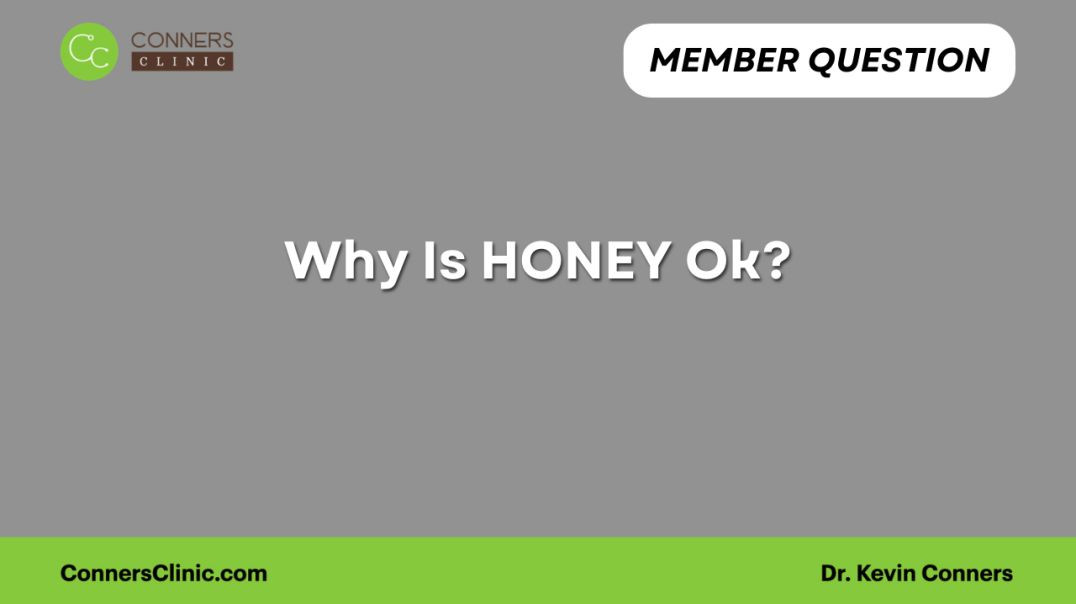 Why Is HONEY Ok?