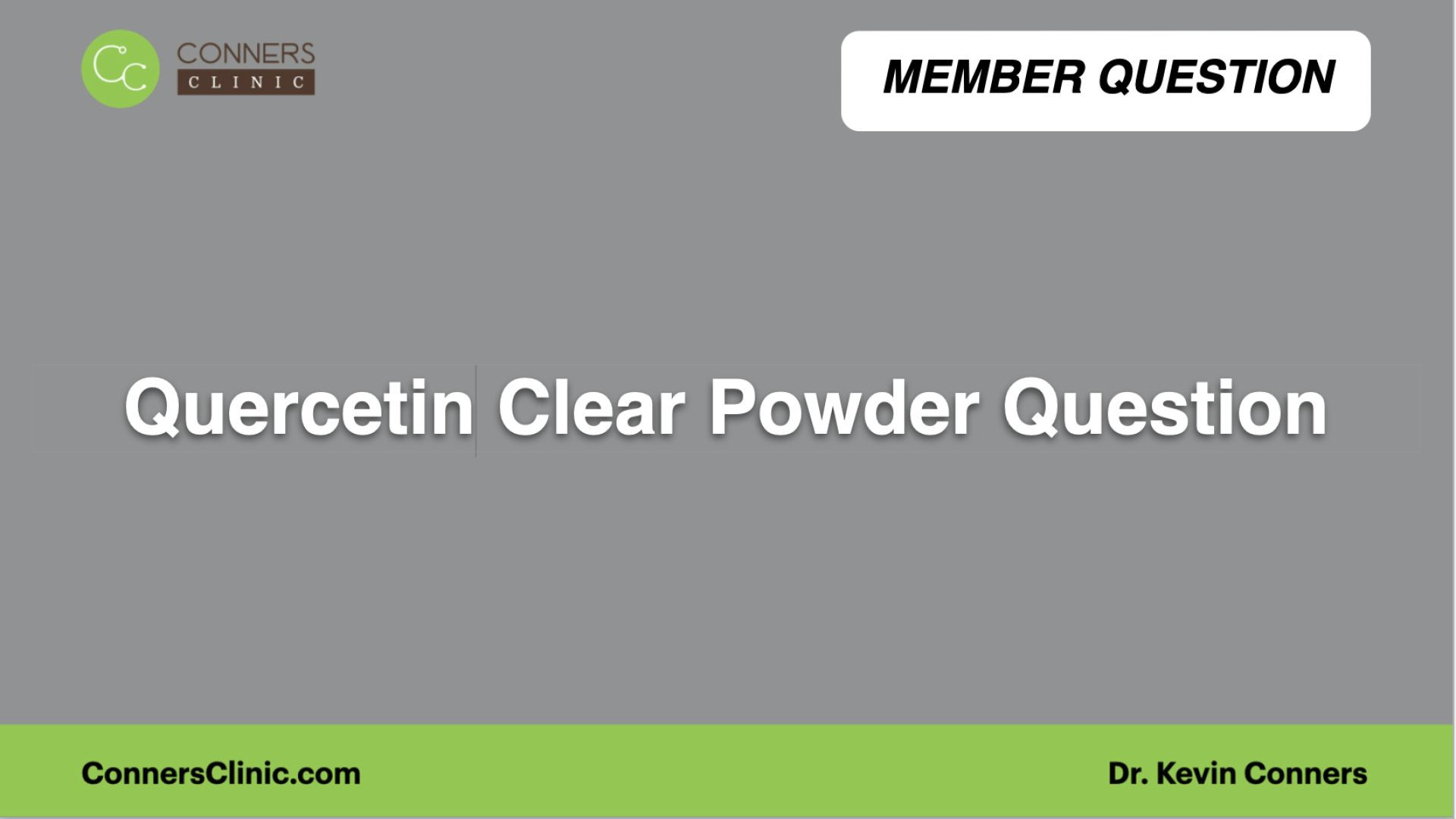 ⁣Quercetin Clear Powder Question