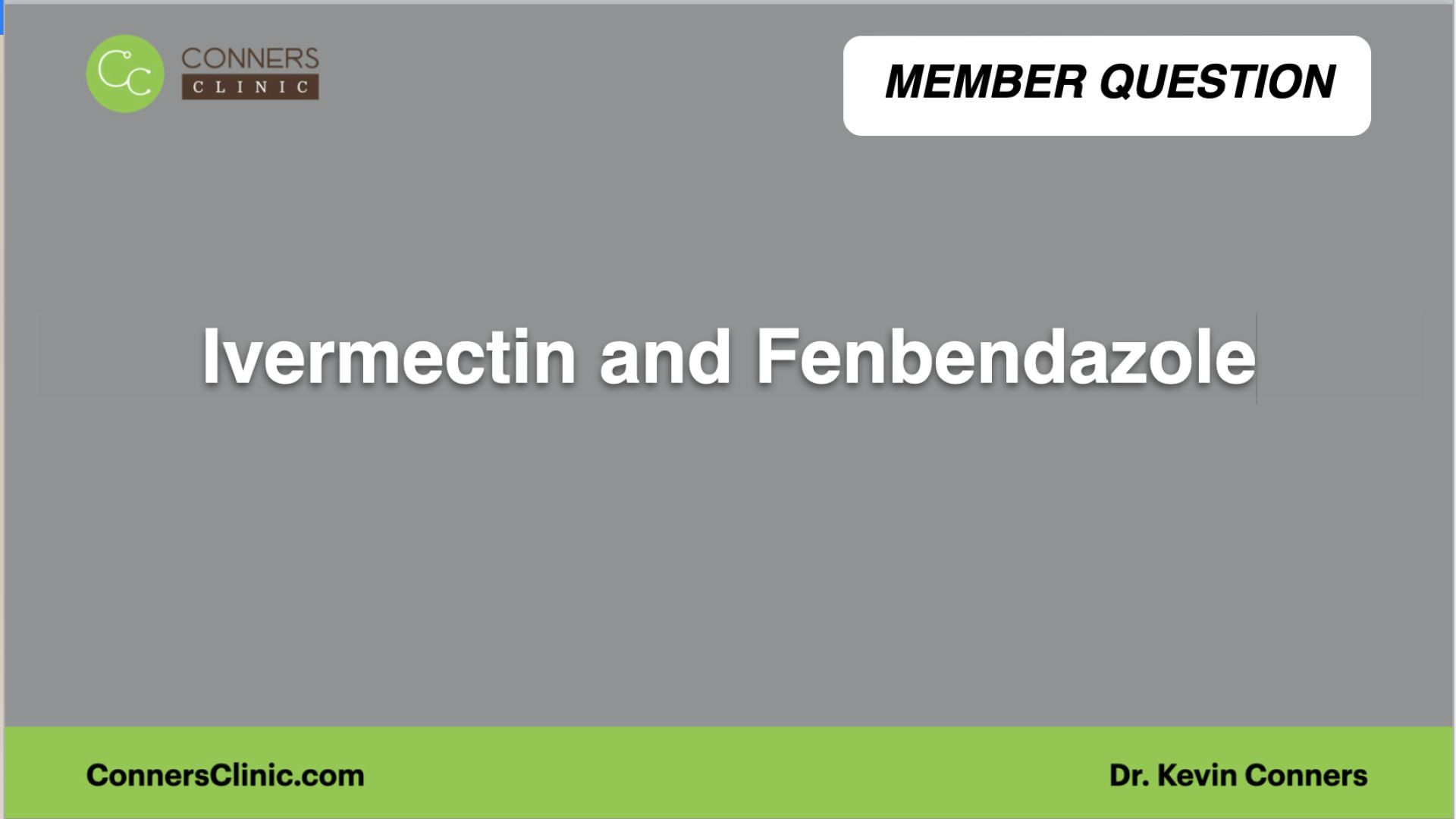 ⁣Ivermectin and Fenbendazole