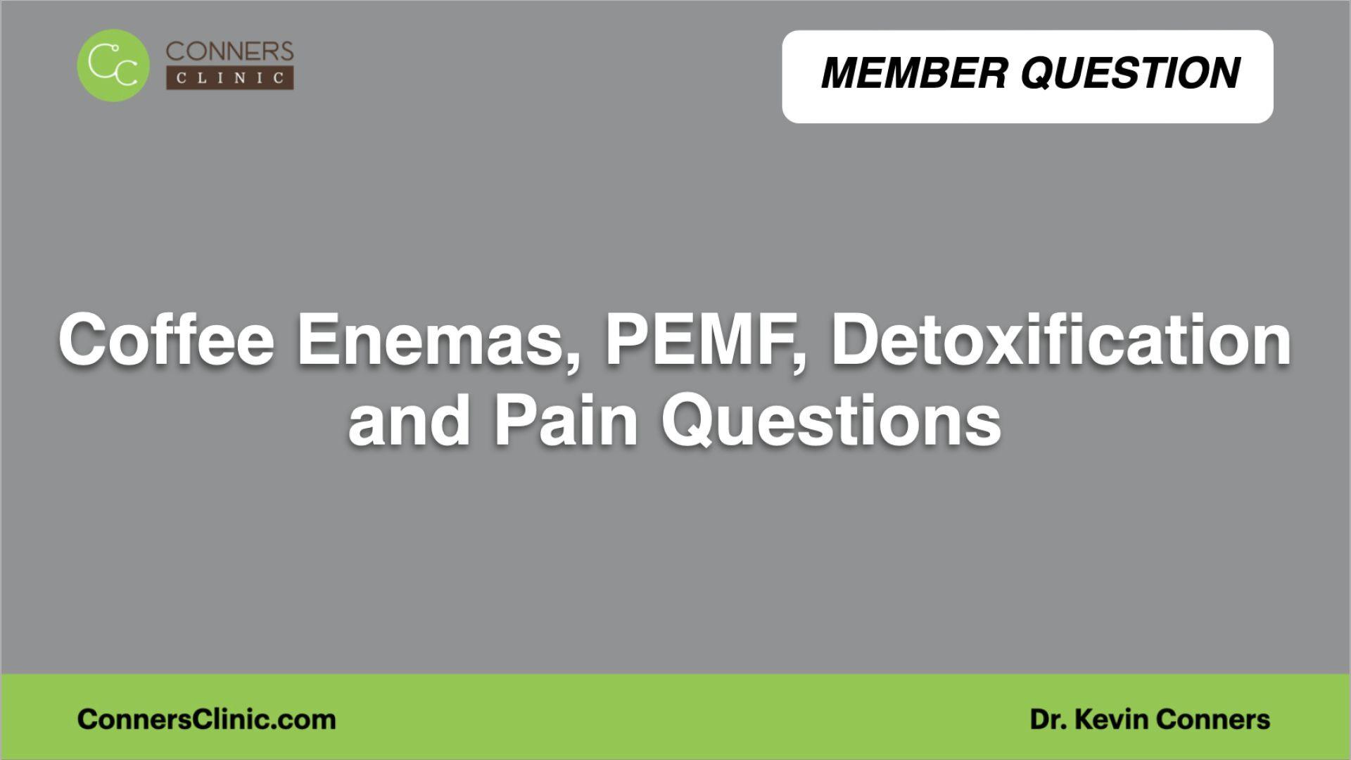 ⁣Coffee Enemas, PEMF, Detoxification and Pain Questions