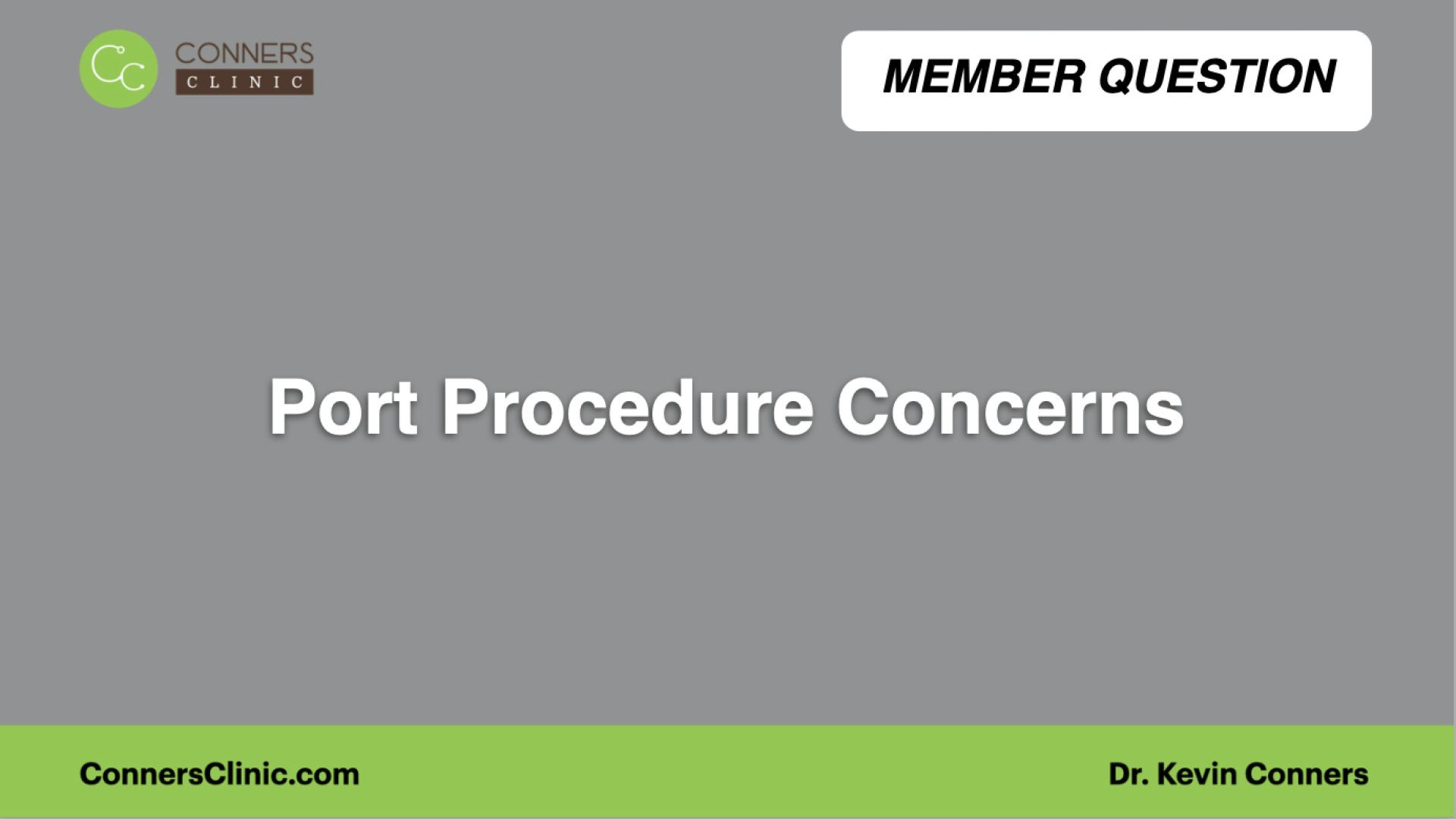 ⁣Port Procedure Concerns