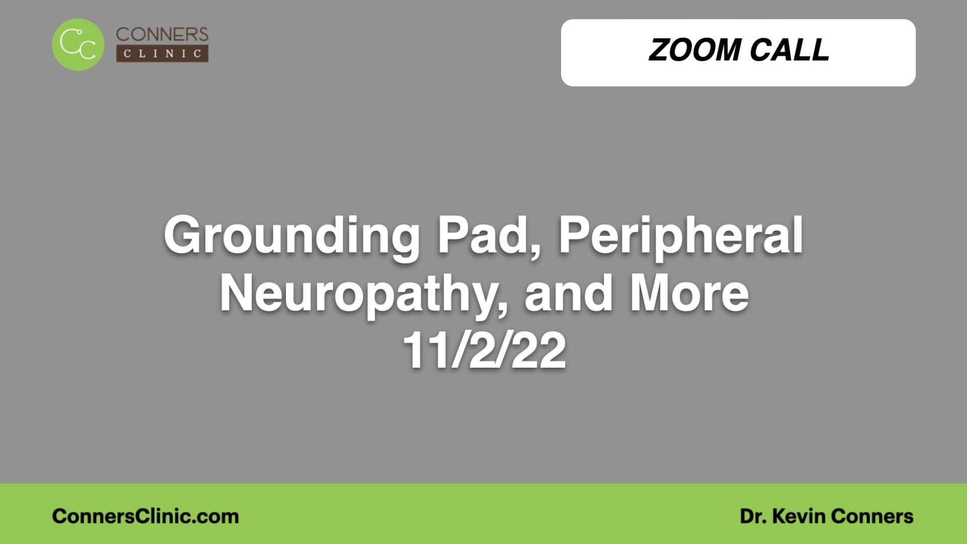 ⁣Grounding Pad, Peripheral Neuropathy, and More - Zoom Call 11/2/22