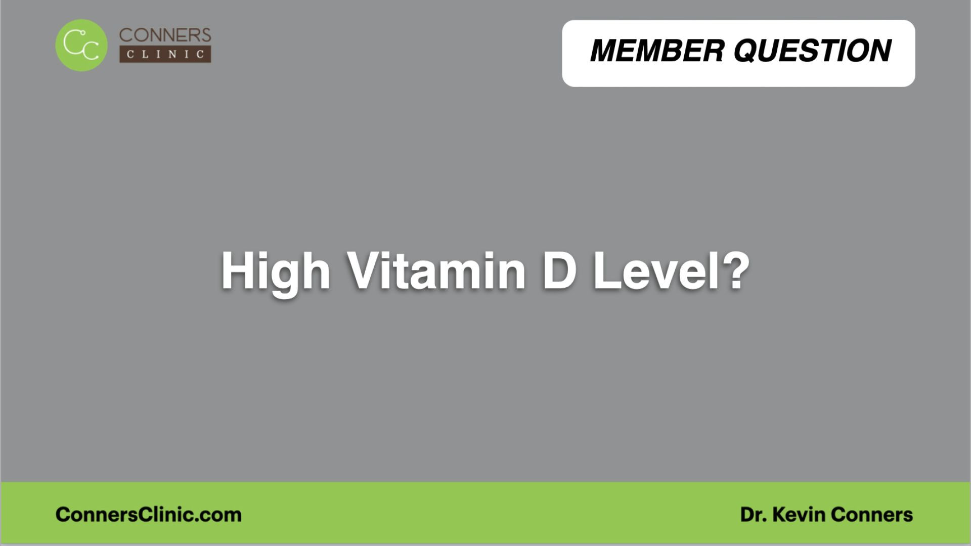 ⁣High Vitamin D Level?