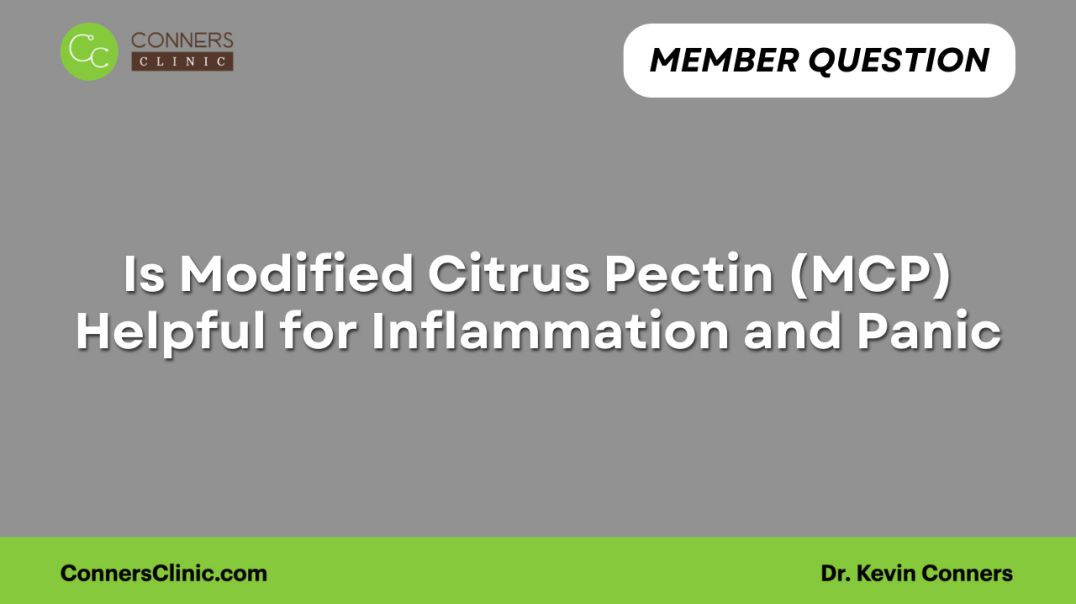 Modified Citrus Pectin (MCP)