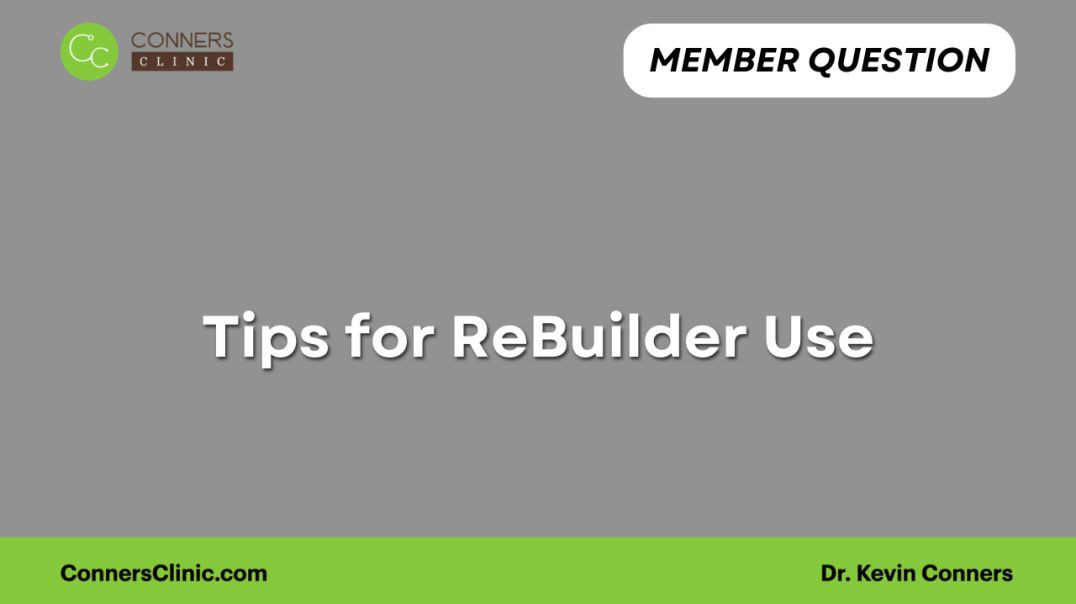 ⁣Tips for ReBuilder Use