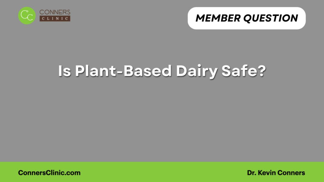 ⁣Is Plant-Based Dairy Safe