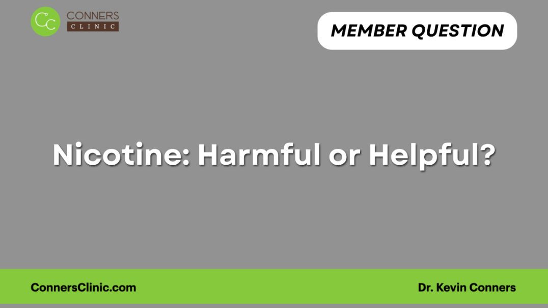 Nicotine - Harmful or Helpful?