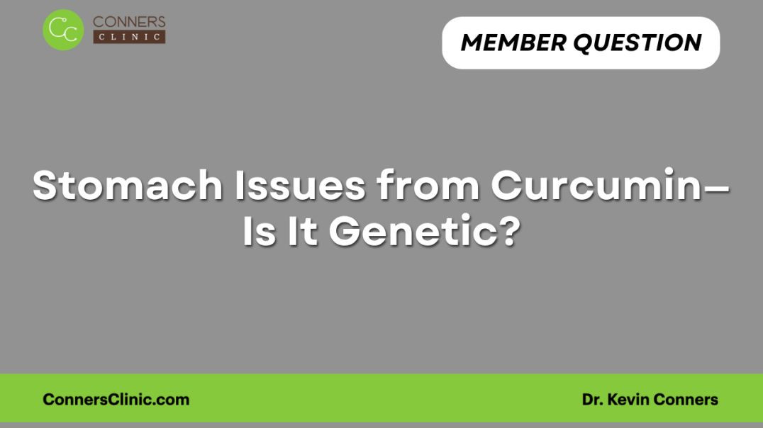 Stomach Issues from Curcumin