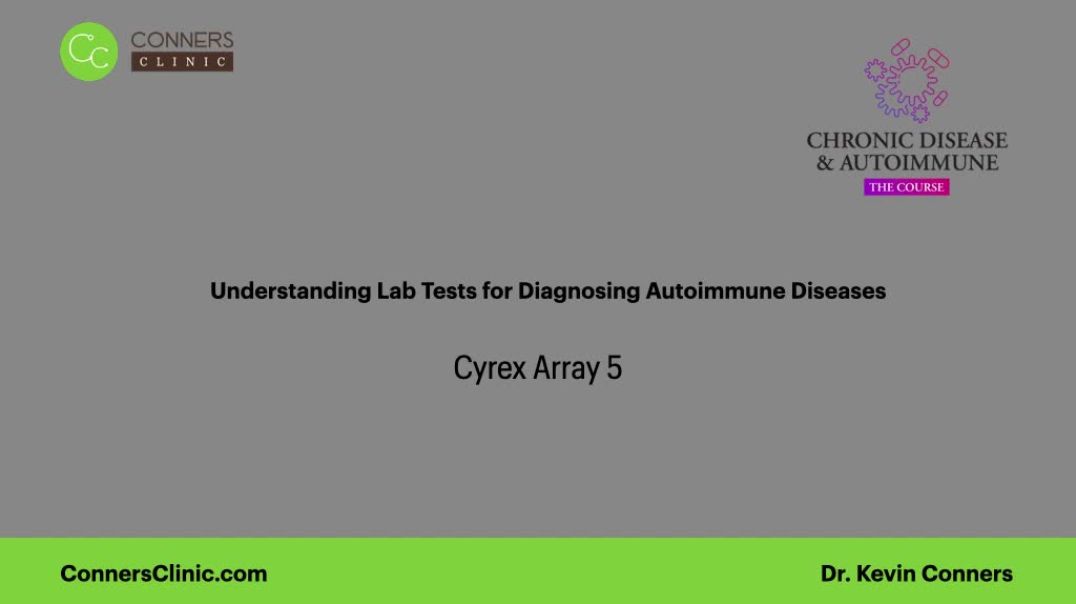 ⁣Cyrex Array 5 - Reading Autoimmune Tests