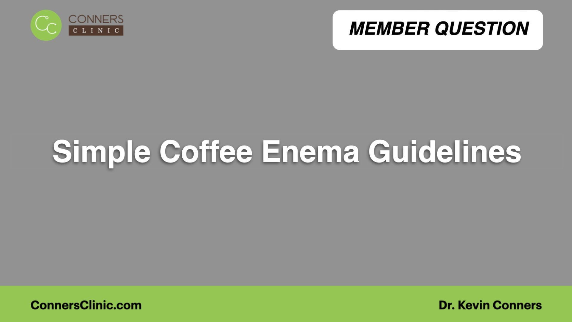 Simple Coffee Enema Guidelines
